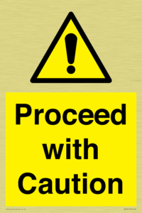 Proceed with Caution